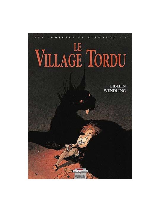 les lumières de l'amalou tome 3 - le village tordu main product photo