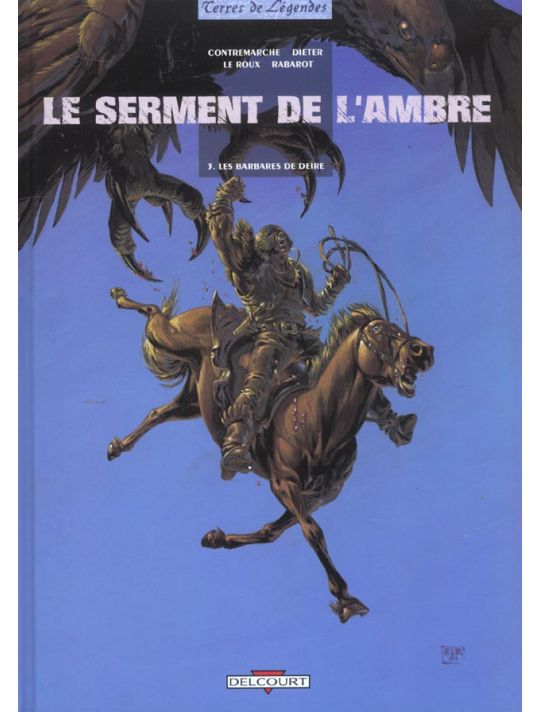 le serment de l'ambre tome 3 - les barbares de deire main product photo