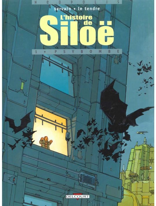 l'histoire de siloë tome 1 - psybombe main product photo