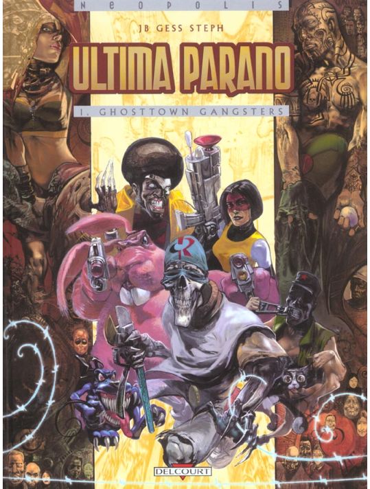 Ultima parano tome 1 - ghosttown gangster main product photo
