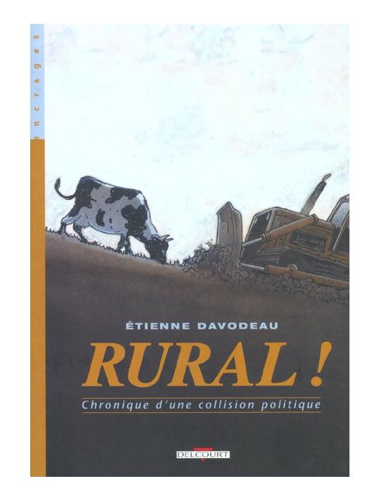 rural tome 1 - chronique d'une collision politique main product photo