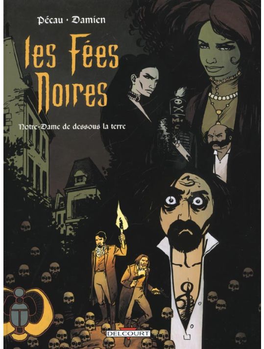 les fées noires tome 3 - notre-dame dessous la terre main product photo