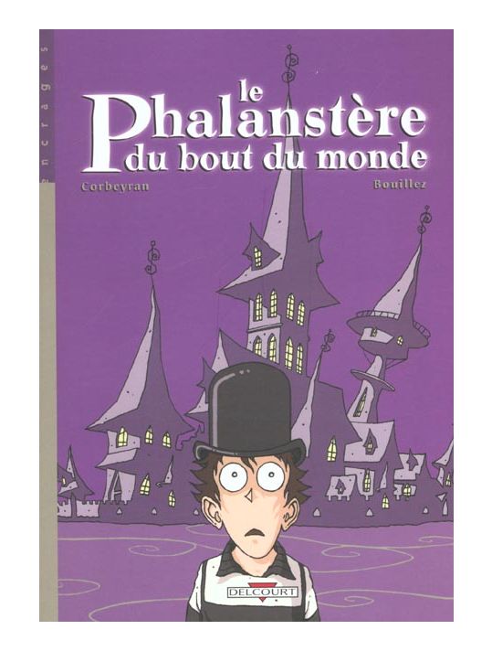 le phalanstère du bout du monde tome 1 main product photo