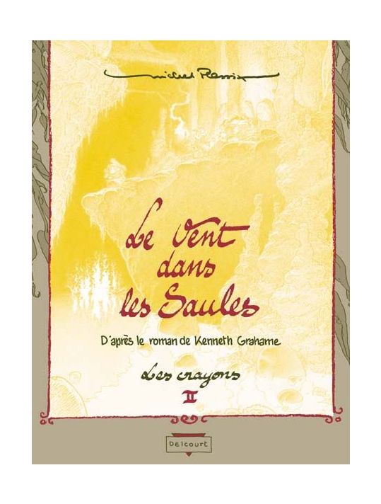 le vent dans les saules tome 3 et tome 4 édition luxe main product photo