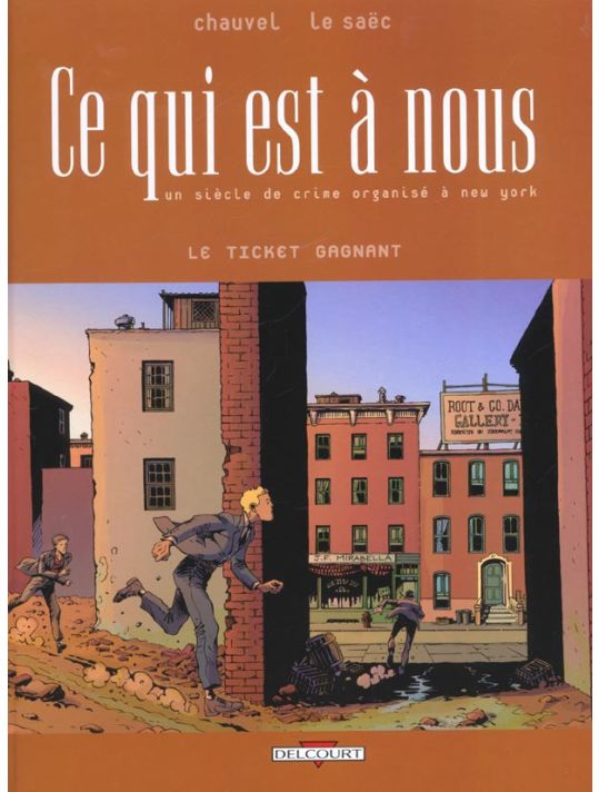 Ce qui est à nous tome 5 - le ticket gagant main product photo