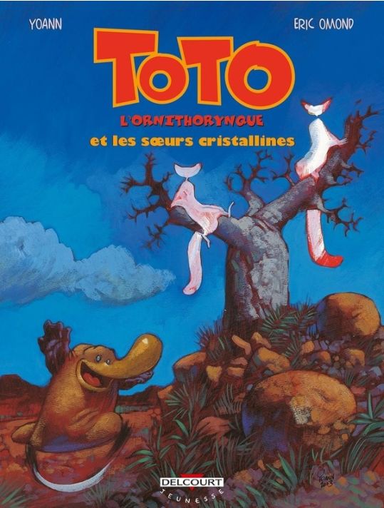 toto l'ornithorynque tome 5 - toto l'ornithorynque et les soeurs cristallines main product photo