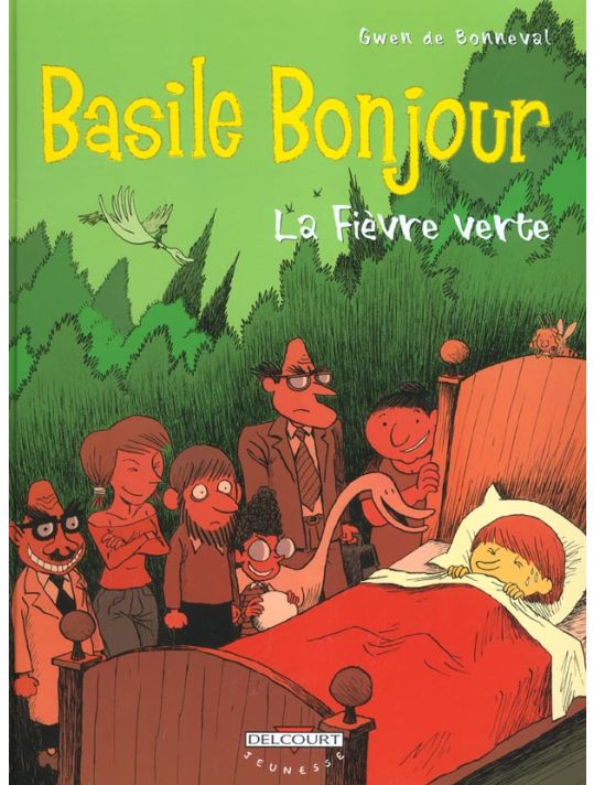 Basile bonjour tome 2 - la fièvre verte main product photo
