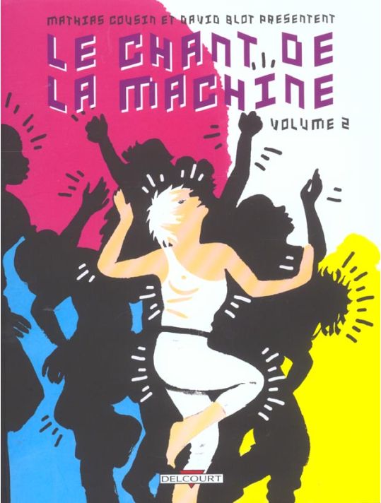 Le chant de la machine tome 2 main product photo