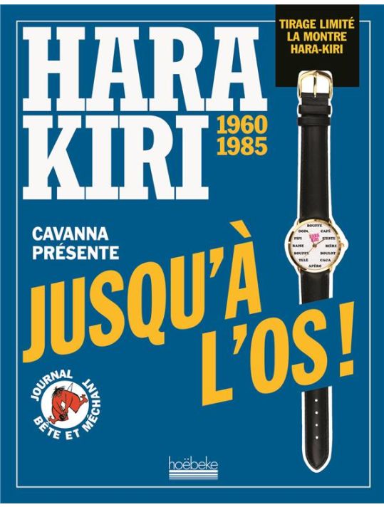 Hara Kiri 1960-1985 - Jusqu'à l'os ! main product photo