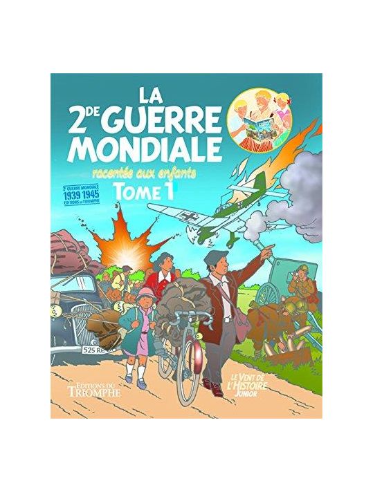 La seconde guerre mondiale racontée aux enfants tome 1 main product photo