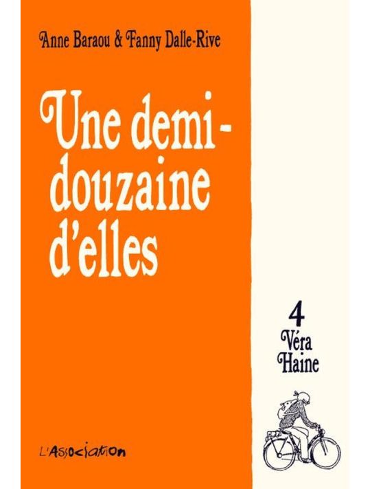 une demi-douzaine d'elles tome 4 - vera haine main product photo