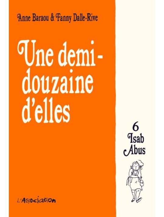 une demi-douzaine d'elles tome 6 - isab abus main product photo