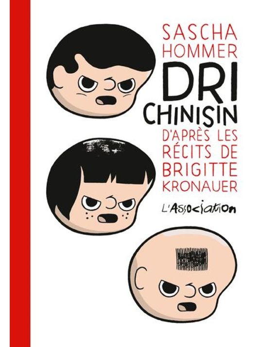 Dri Chinisin ; D'après Les Récits De Brigitte Kronauer main product photo