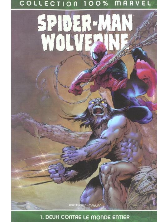 spider-man et wolverine tome 1 - deux contre le monde entier main product photo