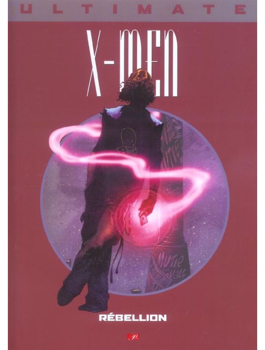 Ultimate x-men (prestige) tome 7 - rebellion main product photo