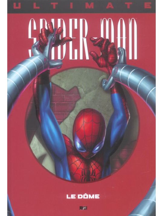 Ultimate spider-man tome 9 - le dome main product photo