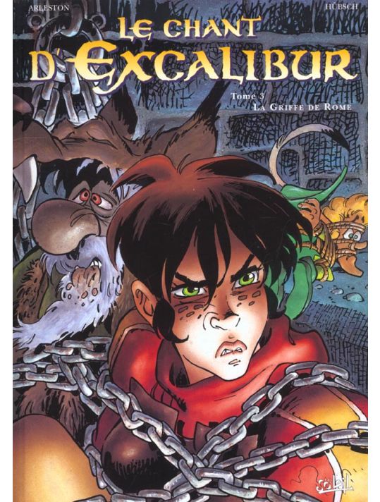 le chant d'excalibur tome 3 - la griffe de rome (relié) main product photo