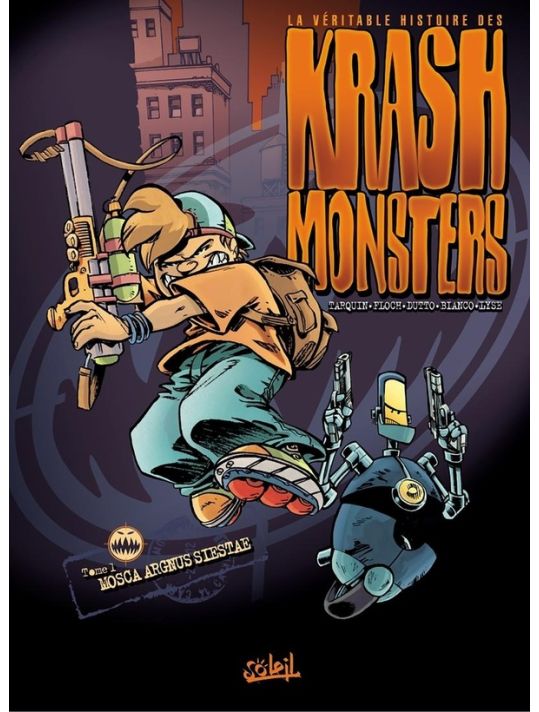 les krashmonsters tome 1 - mosca argnus siestae main product photo