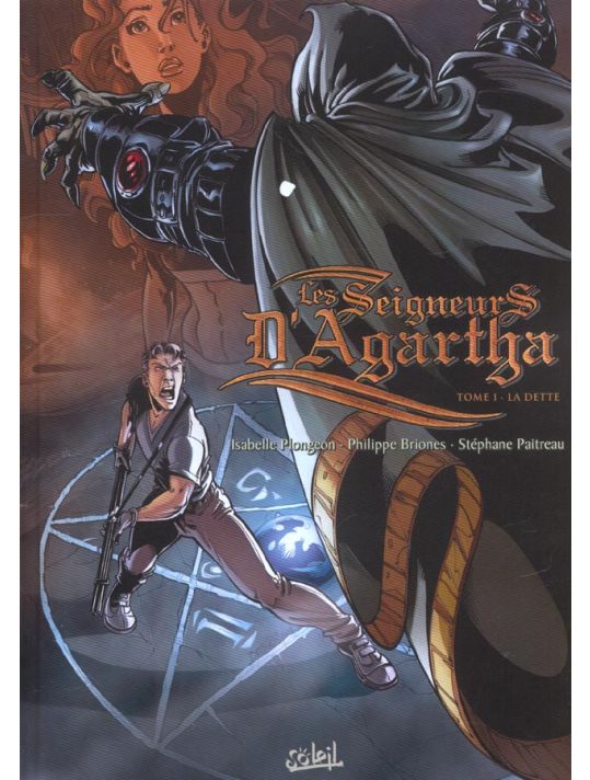 les seigneurs d'agartha tome 1 - la dette main product photo
