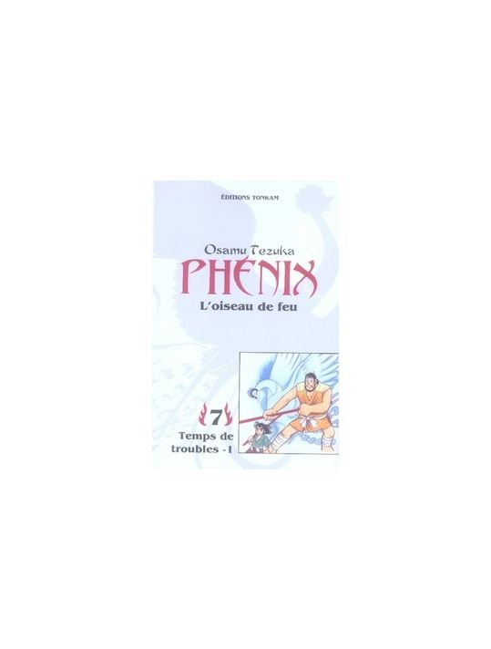 phénix l'oiseau de feu tome 7 - temps de troubles main product photo