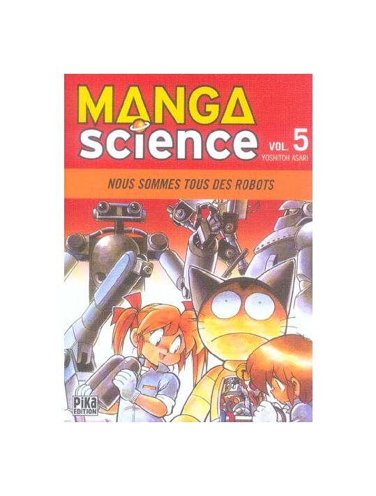 manga science tome 5 - Nous sommes tous des robots main product photo