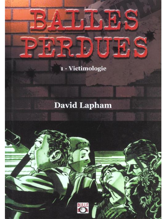 Balles perdues tome 1 - victimologie main product photo