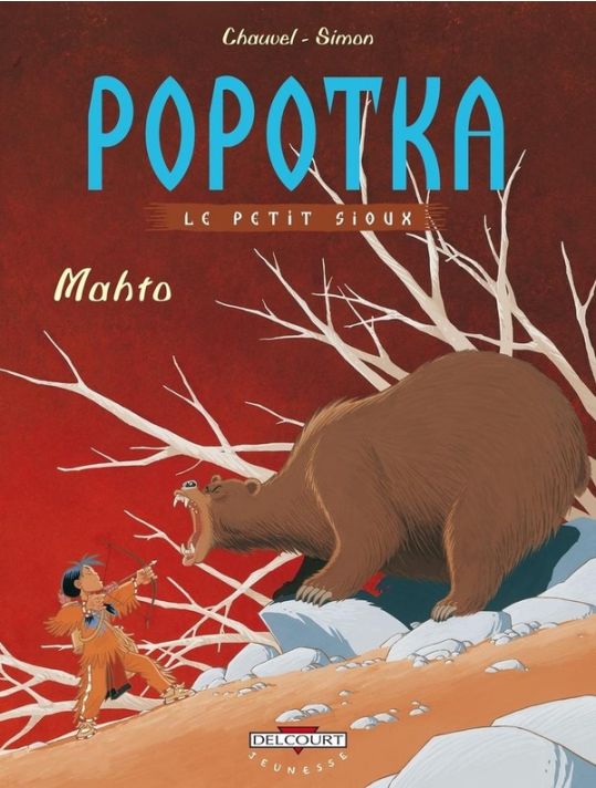 popotka le petit sioux tome 3 - mahto main product photo