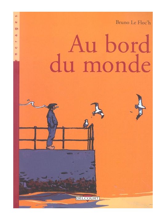 au bord du monde tome 1 main product photo