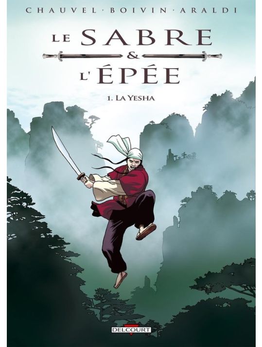 le sabre et l'épée tome 1 - la yesha main product photo