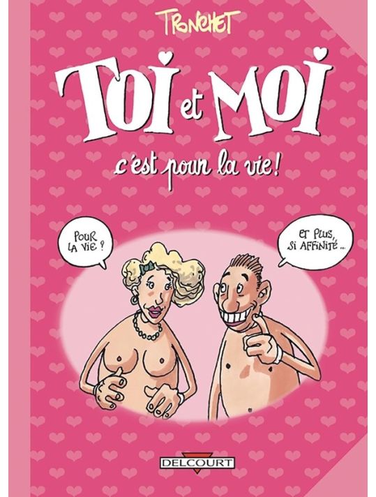 toi et moi c'est pour la vie ! main product photo