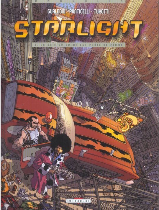 Starlight tome 1 - la voie du crime est pavée de plomb main product photo
