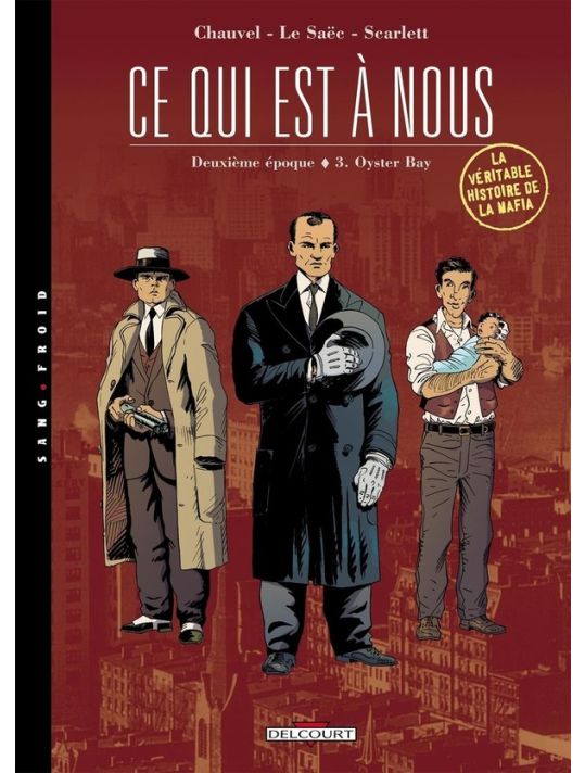 ce qui est à nous tome 8 - deuxième époque tome 3 - oyster bay main product photo