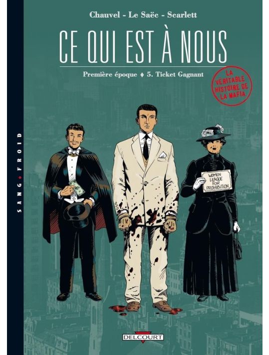 ce qui est à nous tome 5 - première époque tome 5 - ticket gagnant main product photo