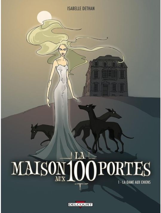 la maison aux 100 portes tome 1 - la dame aux chiens main product photo