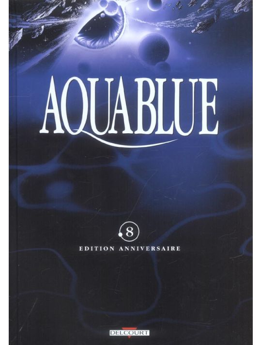 Aquablue (éd. anniversaire) tome 8 main product photo
