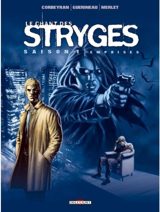 le chant des stryges tome 3 - saison 1 - emprises main product photo