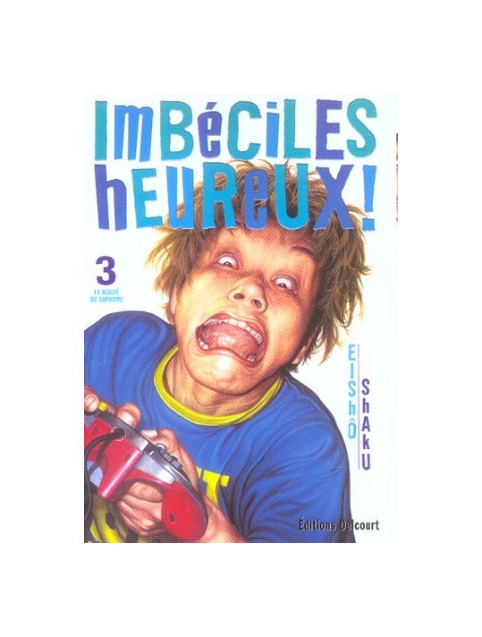 imbéciles heureux tome 3 main product photo