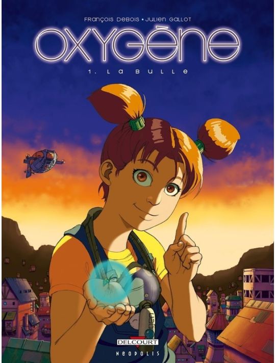 oxygène tome 1 - la bulle main product photo