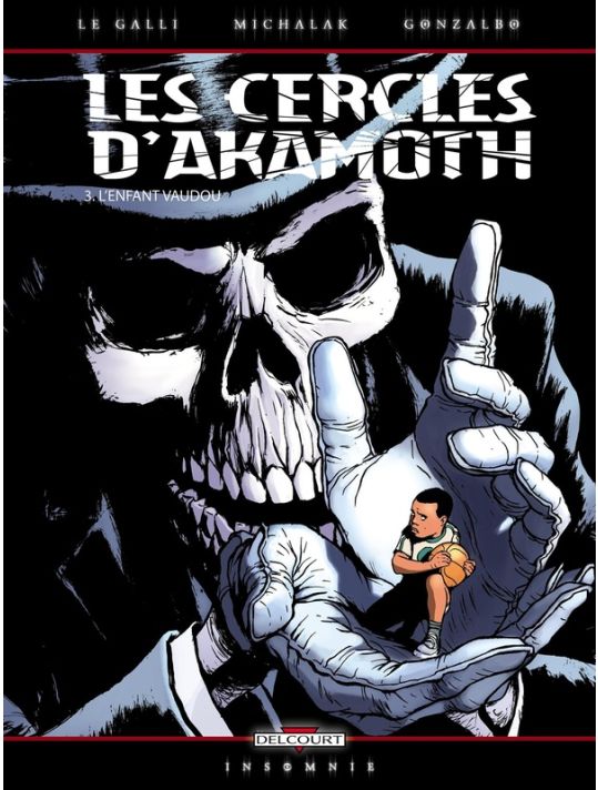 les cercles d'akamoth tome 3 - l'enfant vaudou main product photo