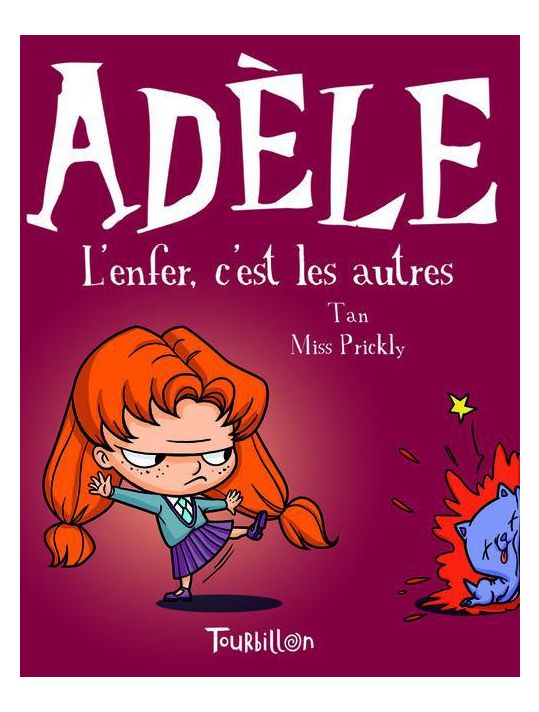 Mortelle Adèle Tome 9 - Album La rentrée des claques – La picorette
