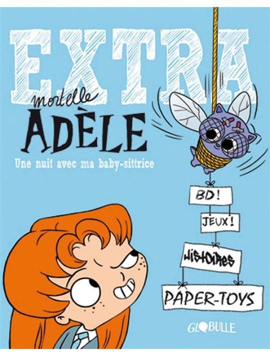 Extra mortelle adèle : une nuit avec ma baby-sittrice main product photo