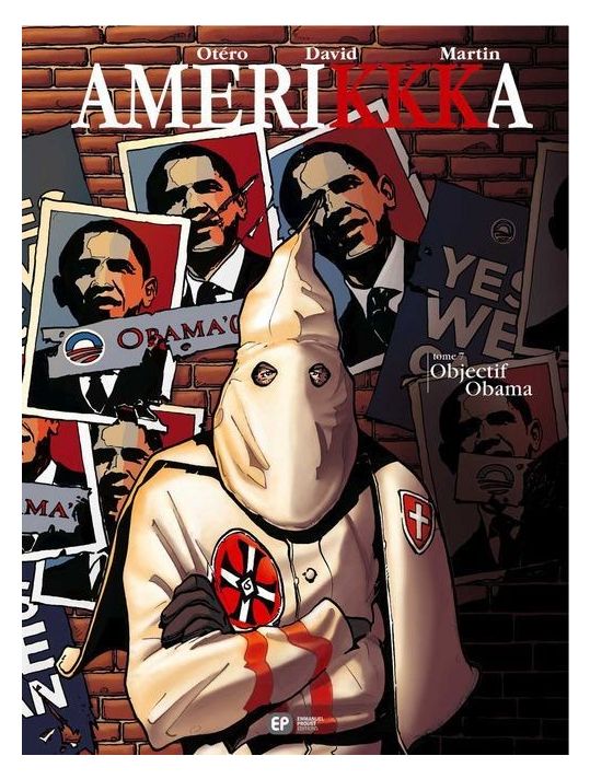 amerikkka Tome 7 ; objectif Obama main product photo
