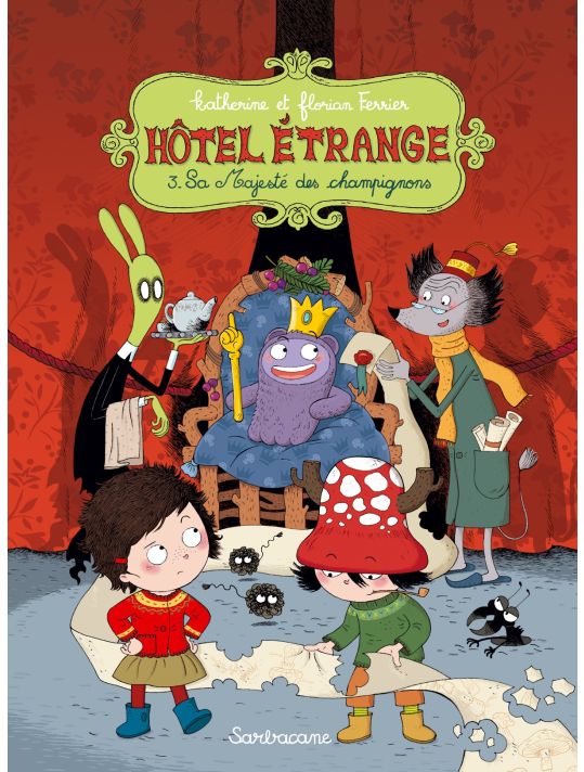 hôtel étrange tome 3 - sa majesté des champignons main product photo
