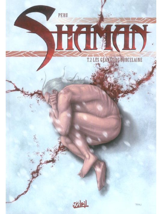 shaman tome 2 - les géants de porcelaine main product photo