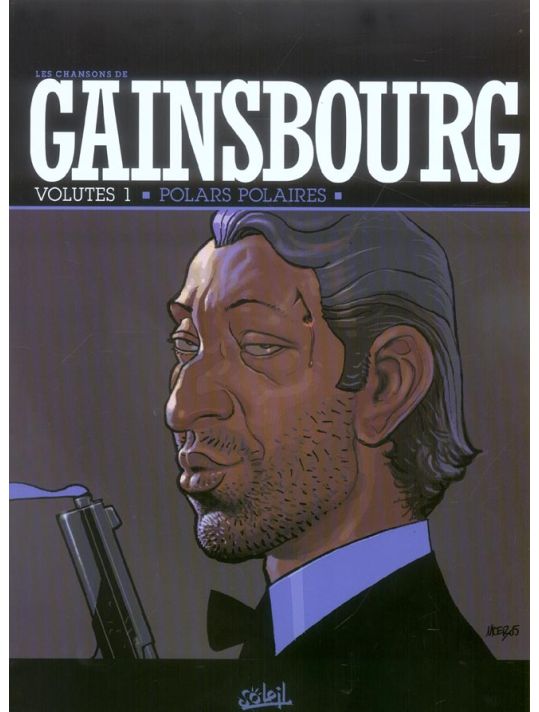 les chansons de gainsbourg ; volutes 1 ; polars polaires main product photo
