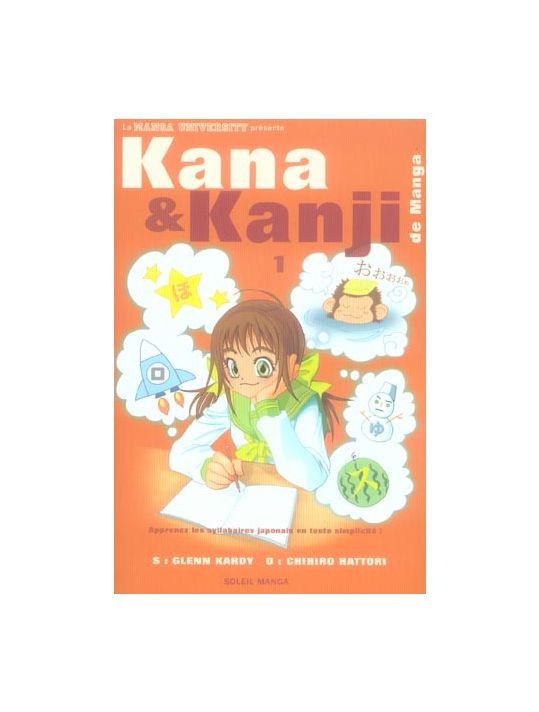 kana et kanji de manga tome 1 main product photo