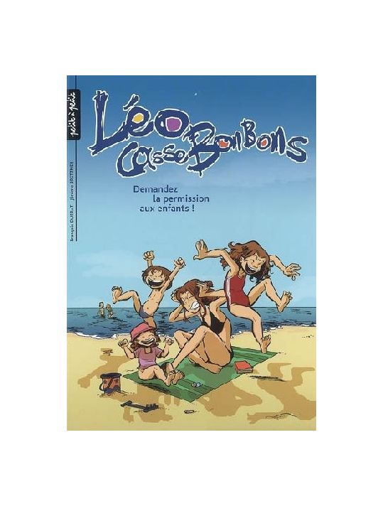 léo cassebonbons tome 4 - demandez la permission aux enfants main product photo