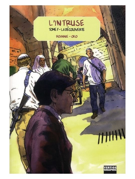 l'intruse tome 1 - la découverte main product photo