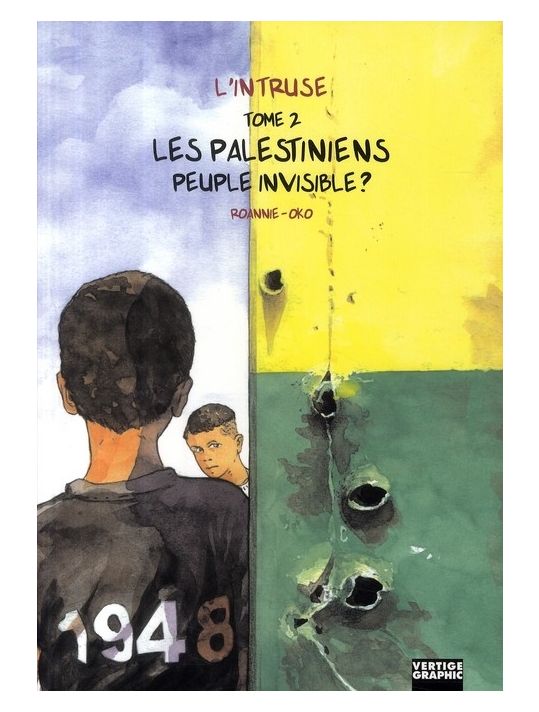 l'intruse tome 2 - les palestiniens, peuple invisible ? main product photo