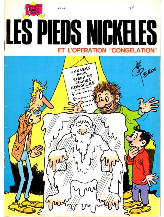 Les Pieds Nickelés (3e série) (1946-1988) tome 74 - Les Pieds Nickelés et l'opération congélation main product photo